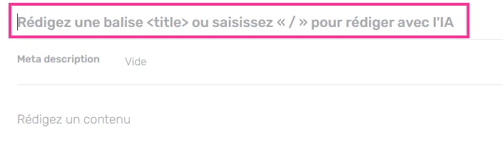 Placeholder de l'Editor, état focus