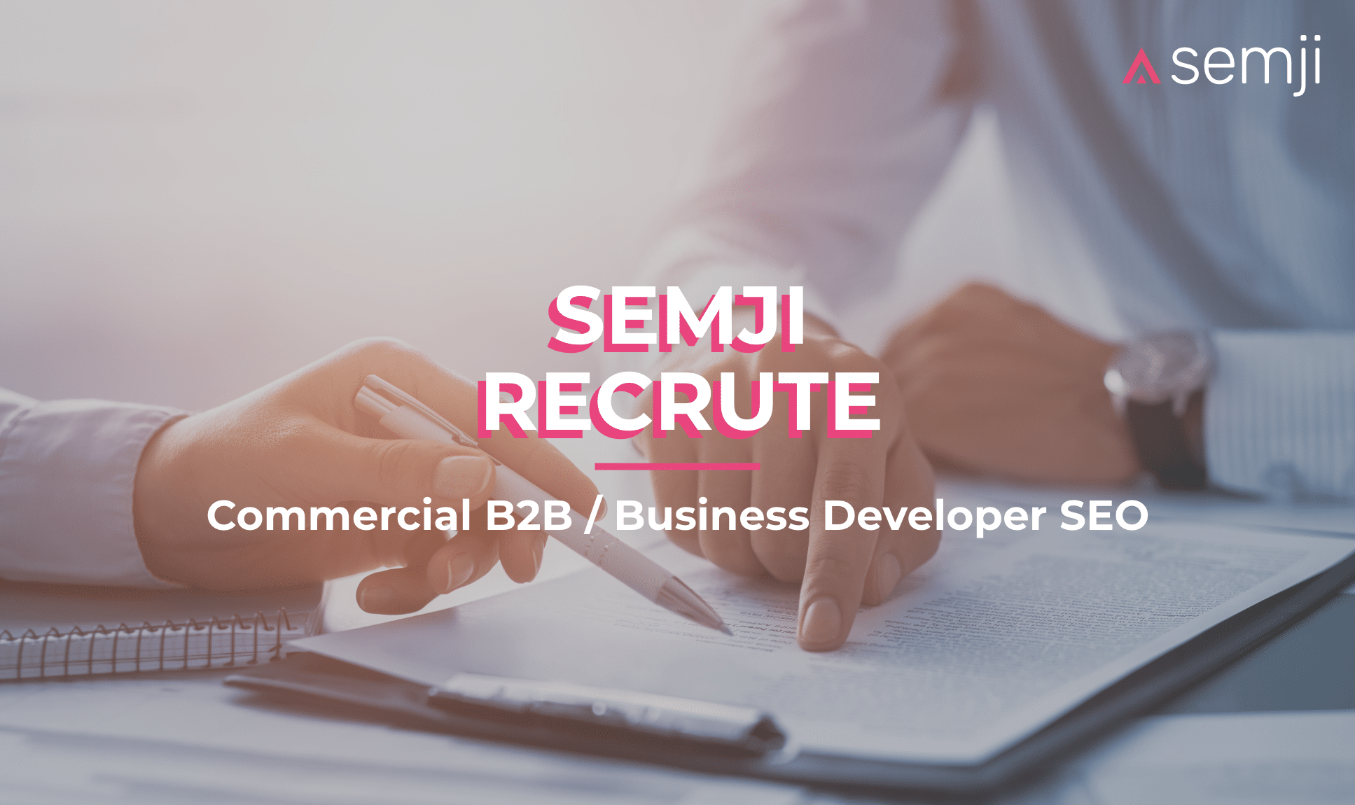 Offre D'emploi Commercial B2B / Business Developer SEO - Semji