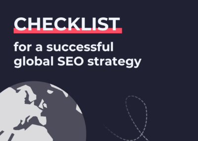 Checklist for a successful global SEO strategy