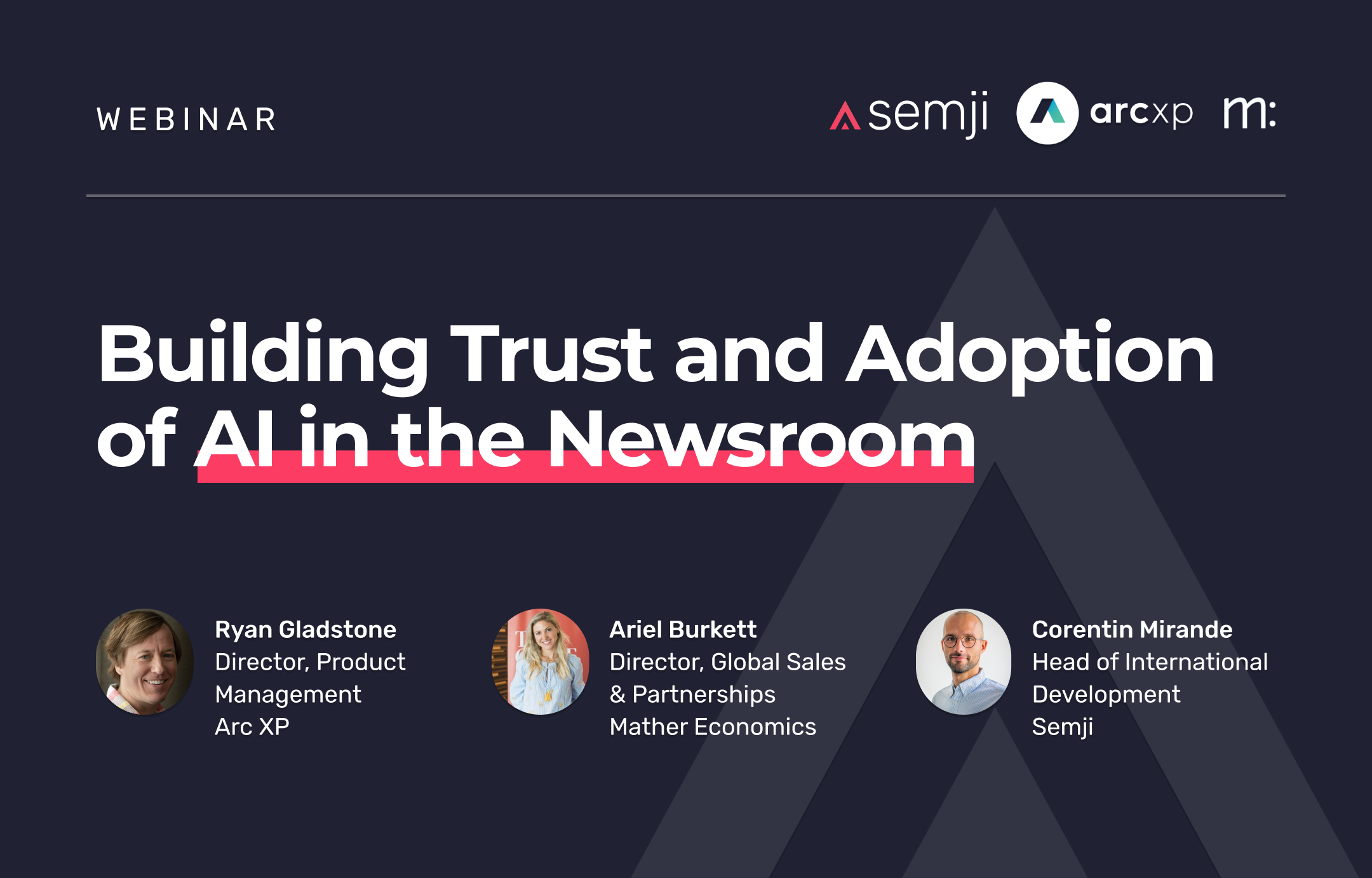 Webinar – Building Trust and Adoption of AI in the Newsroom