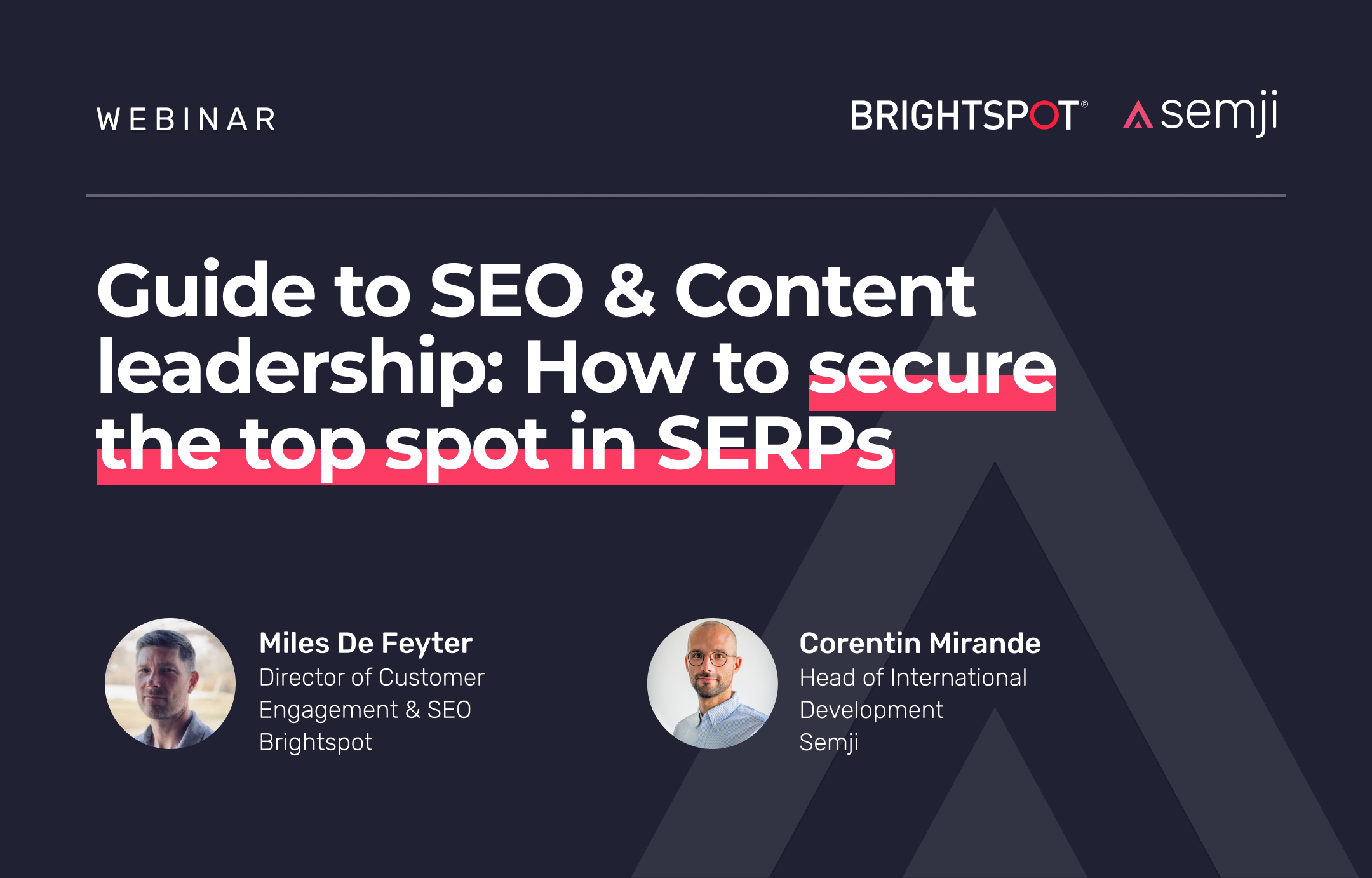 Webinar replay – Guide to SEO & Content leadership: How to secure the top spot in SERPs
