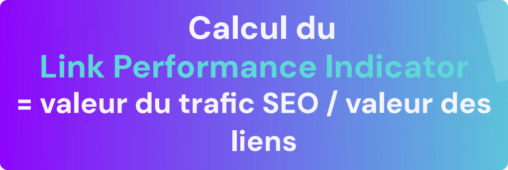 calcul link performance indicator