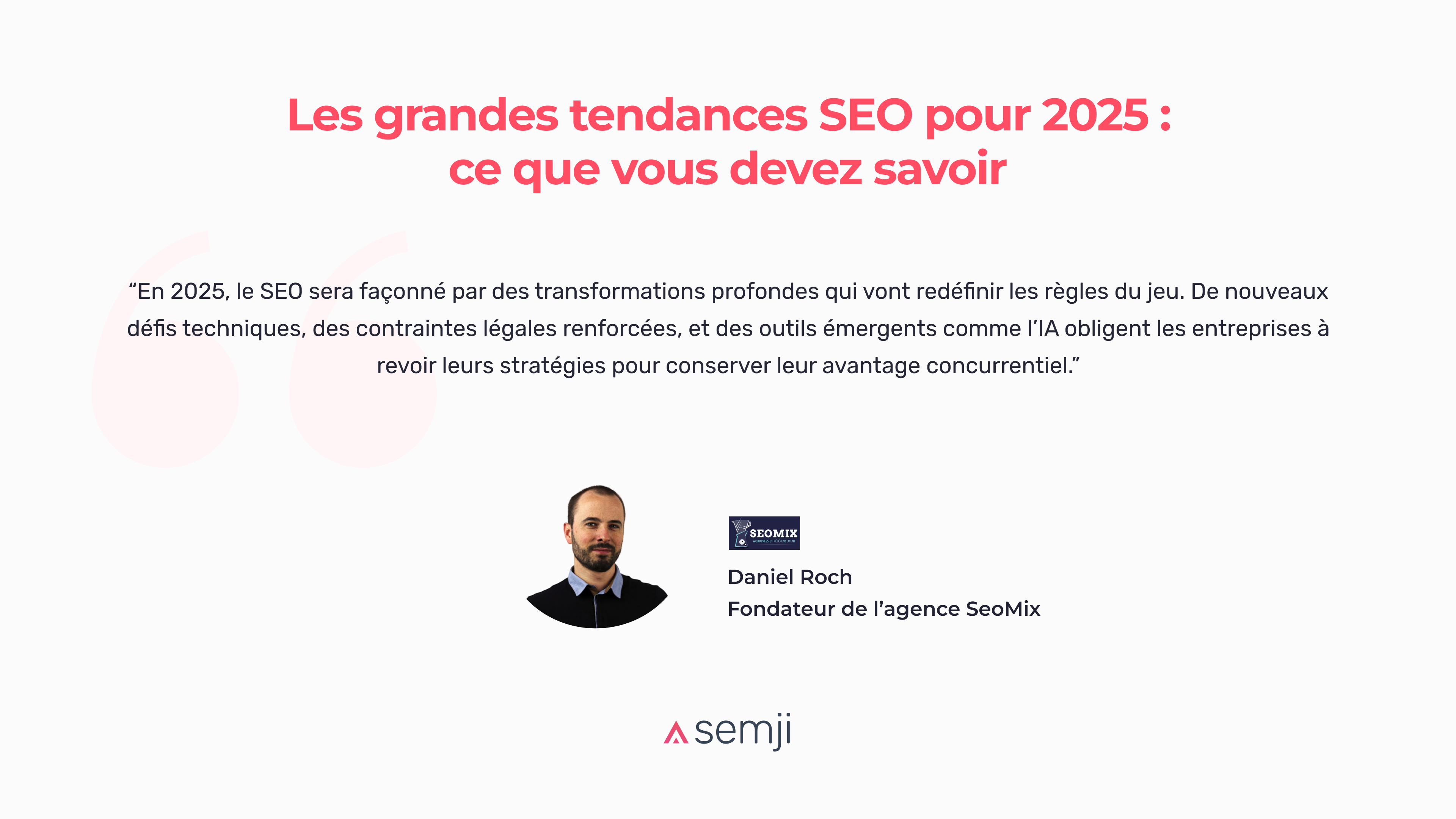 Les grandes tendances SEO pour 2025 : ce que vous devez savoir