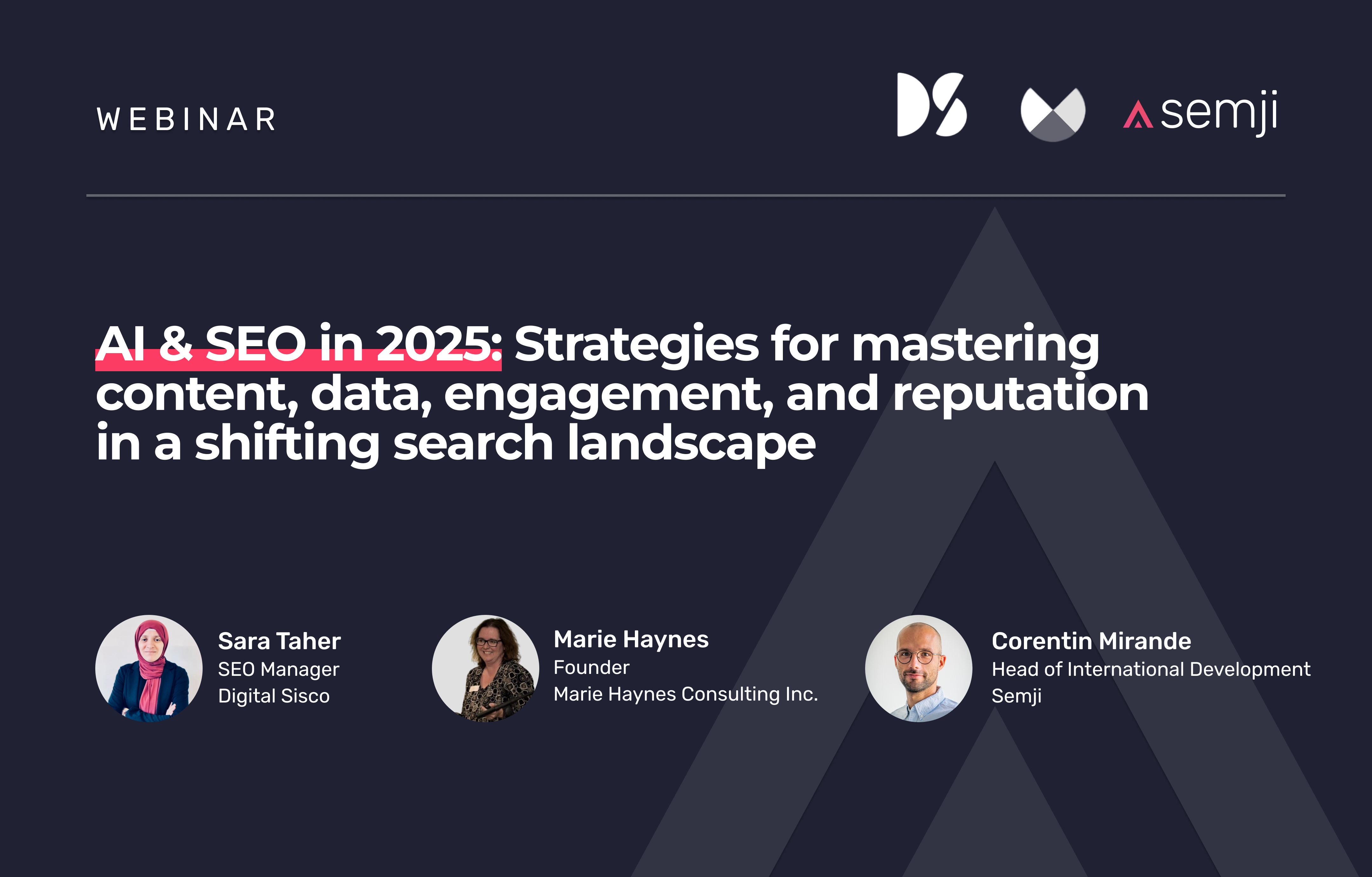 Webinar replay – AI & SEO in 2025: Strategies for mastering content, data, engagement, and reputation in a shifting search landscape