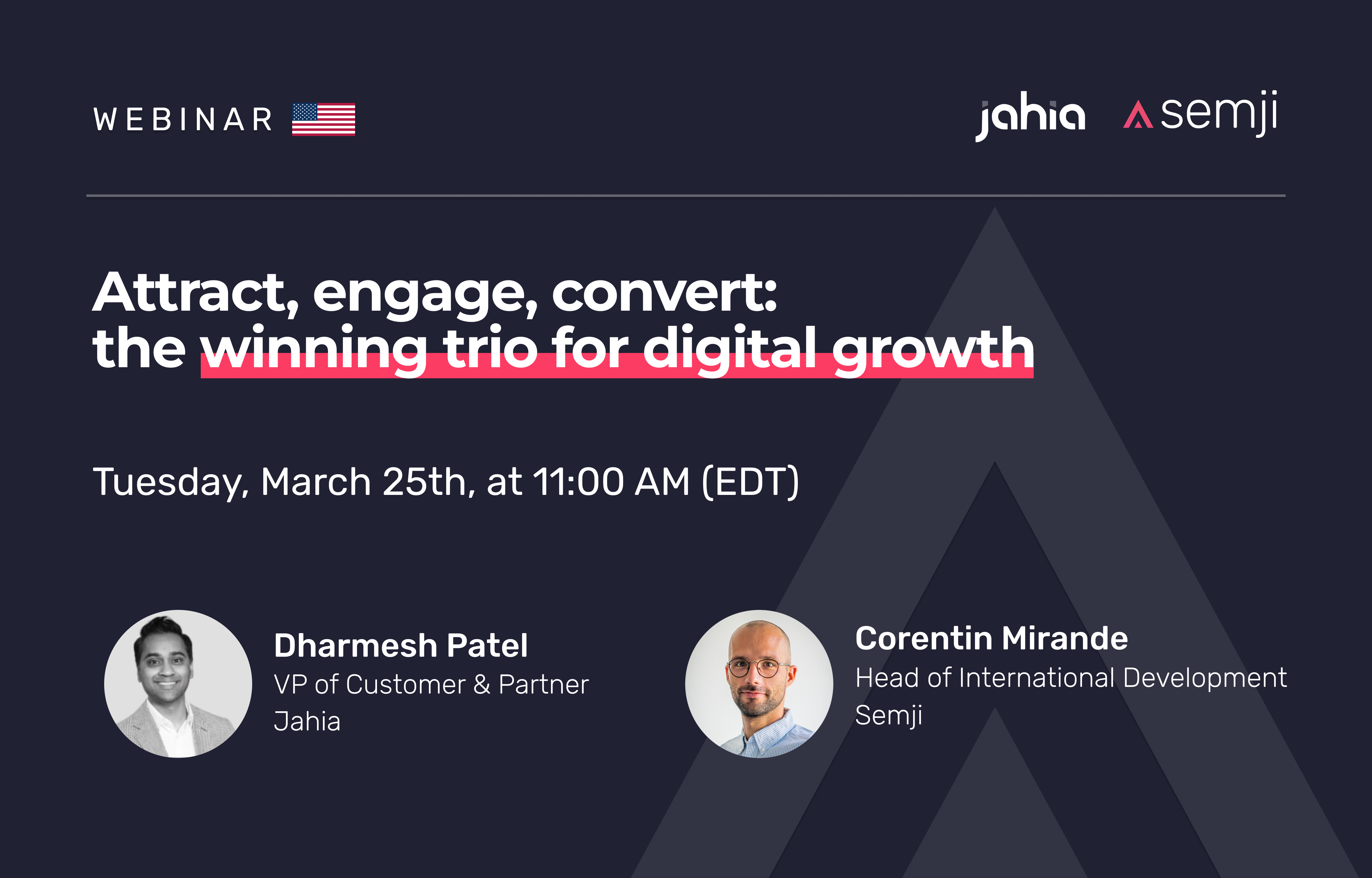 Webinar – Attract, Engage, Convert: The winning trio for digital growth