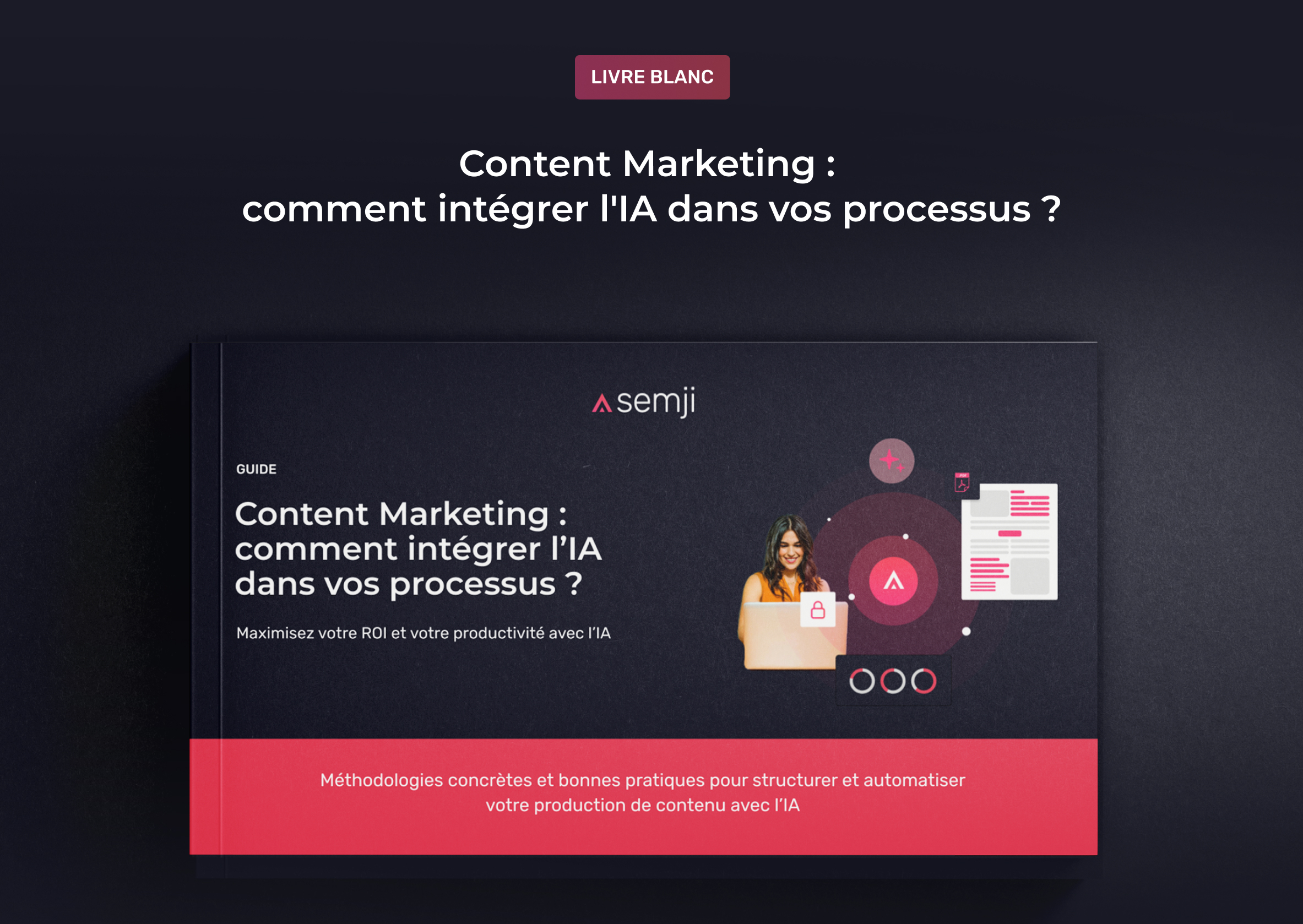 livre blanc intégration IA content marketing