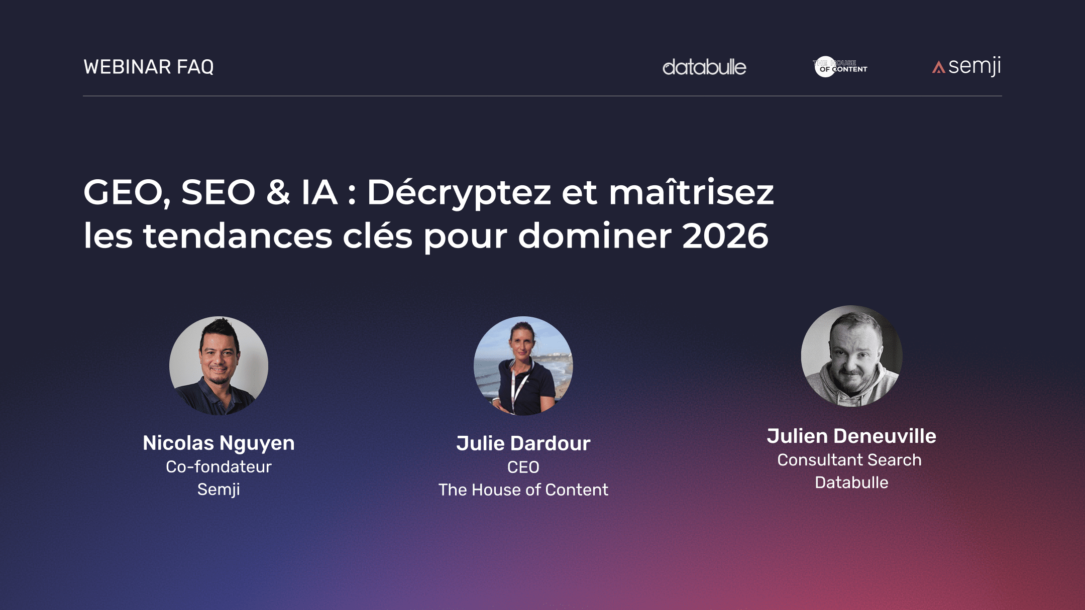 Webinar – GEO, SEO & IA : Décryptez et maîtrisez les tendances clés pour dominer 2026
