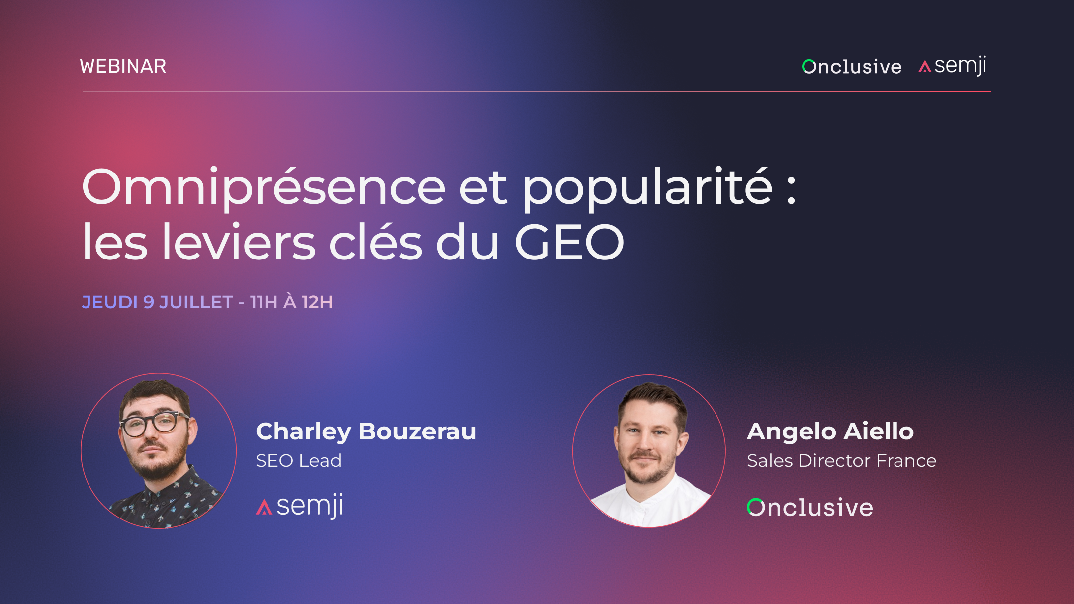 Webinar – Omniprésence et popularité : les leviers clés du GEO