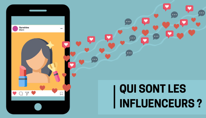 qui sont les influenceurs